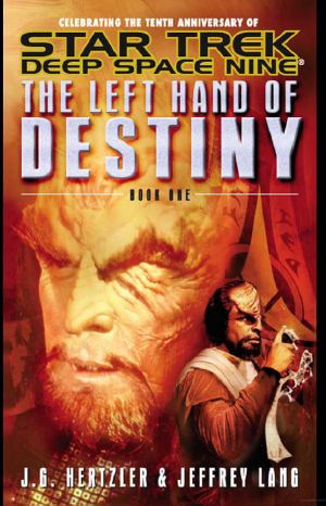 [Star Trek 01] • [Deep Space Nine: The Left Hand of Destiny 01] • The Left Hand of Destiny 1